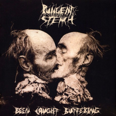 Pungent Stench ‎– Been Caught Buttering - LP