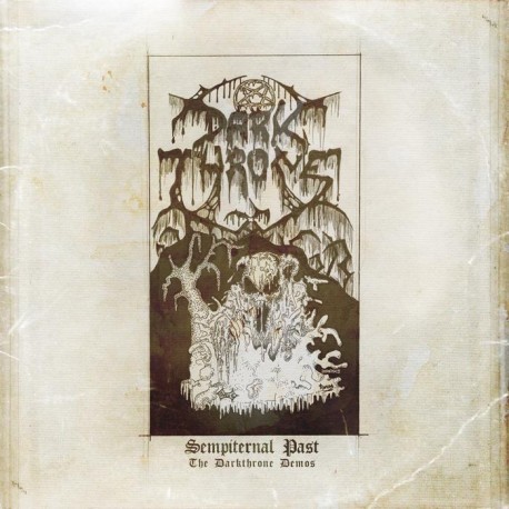 Darkthrone ‎– Sempiternal Past (The Darkthrone Demos) - CD