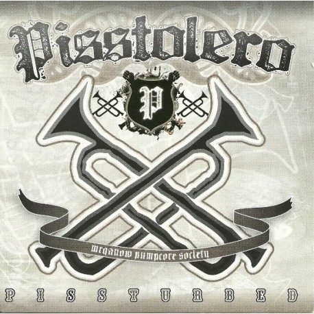 Pisstolero ‎– Pissturbed - CD