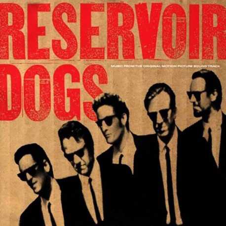 Various ‎– Reservoir Dogs (Original Motion Picture Soundtrack) - LP