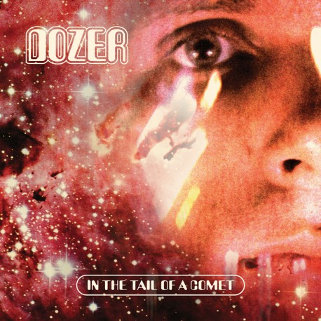 Dozer ‎– In The Tail Of A Comet - CD-Digi