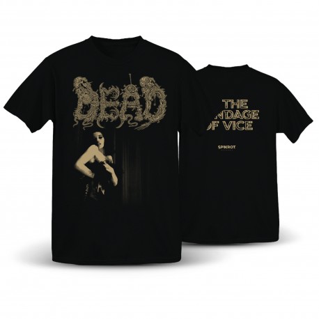 Dead - In The Bondage Of Vice - T-Shirt (Spikerot Exclusive)