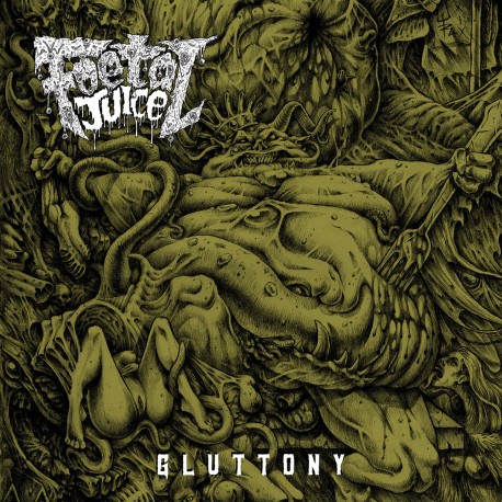 Foetal Juice – Gluttony - CD