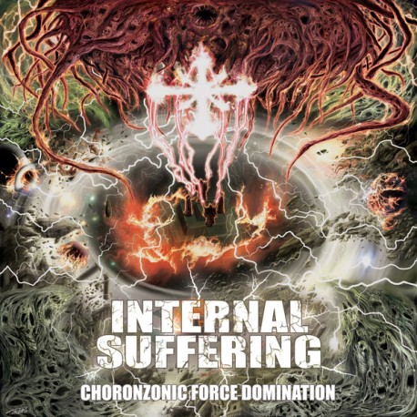 Internal Suffering ‎– Choronzonic Force Domination - CD