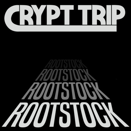 Crypt Trip ‎– Rootstock - CD Digi