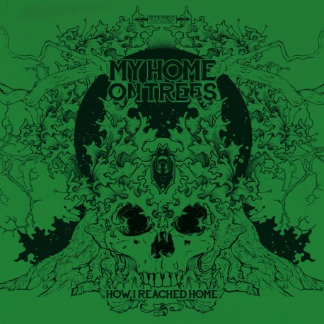 My Home On Trees - How I Reached Home - LP Green